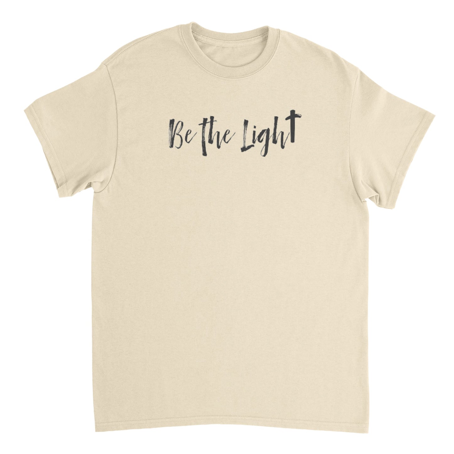 Be the Light - Front / Be Kind On Back